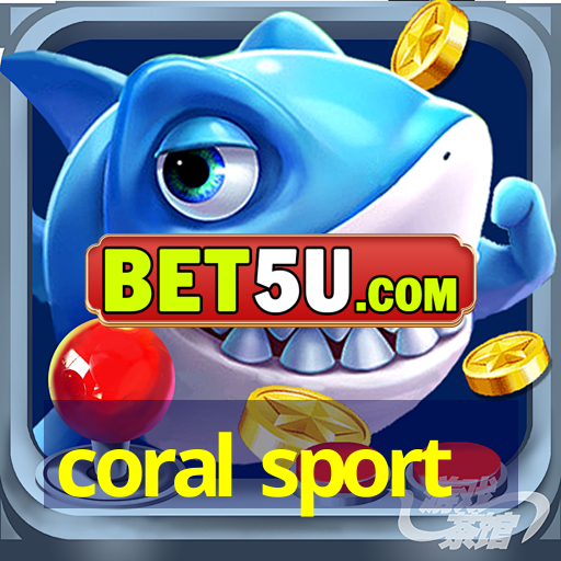 coral sport